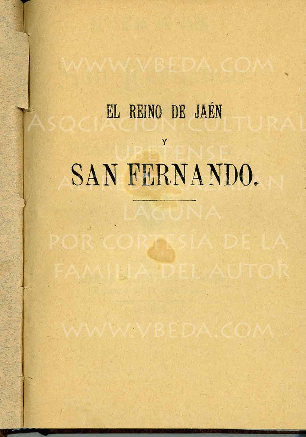 Reino de Jan y San Fernando [Texto impreso] : (Apuntes h