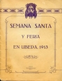 Presione para entrar a Semana  Santa y Feria en beda, 1913